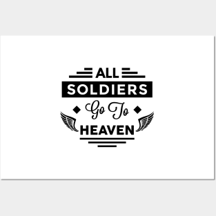 All Soldiers Go To Heaven Posters and Art